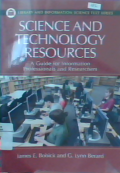 Science and technology resources: A guide for information professionals and researchers