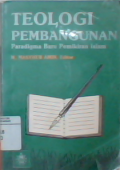 Teologi pembangunan : paradigma baru pemikiran islam