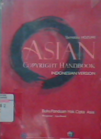 ASIAN Copyright Handbook Indonesia Version : Buku Panduan hak cipta Asia