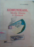 Komunikasi, Media Massa, & Khalayak