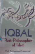 Iqbal: Poet-philosopher of Islam