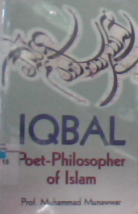 Iqbal: Poet-philosopher of Islam