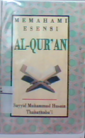 Memahami esensi al-qur'an