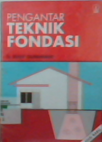 Pengantar teknik fondasi