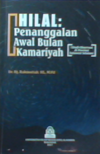 Hilal Penaggalan Awal Bulan kamariyah : Studi observasi di Provinsi Sulawesi Selatan