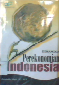 Dinamika perekonomian Indonesia