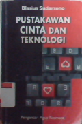 Pustakawan cinta dan teknologi