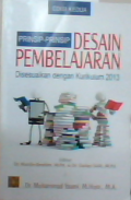 Prinsip-Prinsip Desain Pembelajaran disesuikan dengan kurikulum 2013