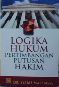 Logika hukum pertimbangan putusan hakim