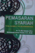 Pemasaran syariah Teori, filosofi, dan isu-isu kontemporer