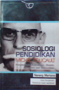 Sosiologi pendidikan Michael Foucault : Pengetahuan, kekuasaan, disiplin, hukuman dan seksualitas