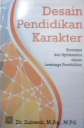 Desain pendidikan karakter: konsepsi dan aplikasinya dalam lembaga appendix