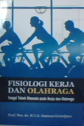 Fisiologi kerja dan olahraga: fungsi tubuh manusia pada kerja dan olahraga