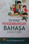 Strategi pengembangan bahasa pada anak