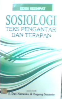 Sosiologi : Teks pengantar dan terapan