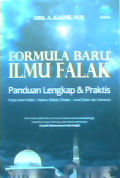 Formula baru ilmu falak : Panduan lengkap & praktis