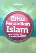 Ilmu pendidikan islam: fakta teoritis-filosofis dan aplikatif-normatif