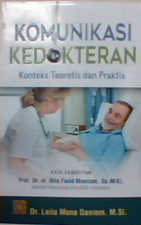 Komunikasi kedokteran: konteks teoritis dan praktis