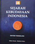 Sistem kebudayaan Indonesia sistem teknologi