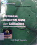 Persamaan Diferensial Biasa Dan Aplikasinya: Menyelesaian manual dan mengunakan maple