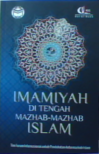 Imamiyah di Tengah Mazhab-Mazhab Islam