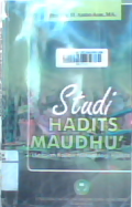 Studi hadits maudhu'i: sebuah kajian metodologi holistik