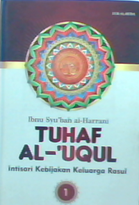 Tuhaf Al-'Uqul Intisari Kebijakan Keluarga Rasul