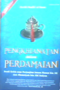 Pengkhianatan dalam Perdamaian : Studi kritis atas perjanjian Imam Hasan bin Ali dan Muawiyah bin Abi Sufyan