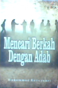 Mencari Berkah Dengan Adab