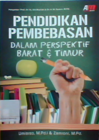 Pendidikan Pembebasan dalam perspektif Barat dan Timur