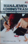 Manajemen Administrasi Dan Organisasi Pendidikan