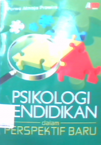 Psikologi pendidikan dalam perspektif baru