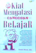 Kiat mengatasi gangguan belajar