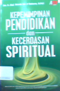 Kepemimpinan pendidikan dan kecerdasan spiritual