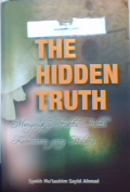 The hidden truth: menyingkap fakta-fakta kebenaran yang hilang