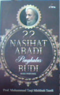 22 Nasihat Abadi Penghalus Budi