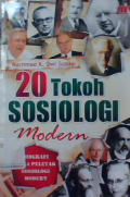 20 Tokoh sosiologi modern : Biografi para peleteak sosiologi modern