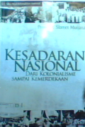 Kesadaran Nasional dari Kolonialisme Sampai Kemerdekaan