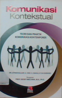 Komunikasi Kontekstual Teori & Praktik Komunikasi Kontemporer