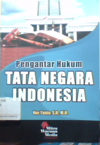 Pengantar Hukum Tata Negara Indonesia