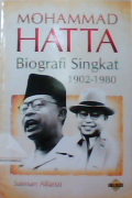 Mohammad Hatta : Biografi singkat 1902-1980