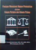 Panduan memahami hukum pembuktian dalam hukum perdata dan hukum pidana