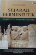 Sejarah Hermeneutik dari Plato Sampai Gadamer