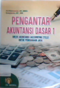 Pengantar akuntansi dasar 1 : siklus akuntansi (accounting cycle) untuk  perusahaan jasa