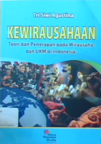 Kewirausahaan : Teori dan penerapan pada wirausaha dan UKM di Indonesia