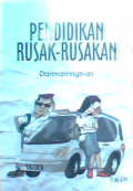 Pendididkan rusak-rusakan