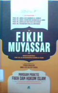 Fikih muyassar panduan praktis fikih dan hukum islam