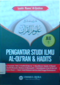 Pengantar studi ilmu al-qu'ran dan hadits