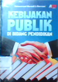 Kebijakan Publik di Bidang Pendidikan