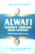 Al-Wafi fi Syarh al-Arba'in an Nawawiyah Terjemah Bahasa Indonesia